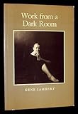 Work from a dark room