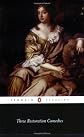 Three Restoration Comedies: The Man of Mode; The Country Wife; Love for love (English Library)