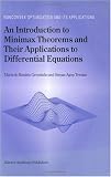 An Introduction to Minimax Theorems and Their Applications to Differential Equations (Nonconvex Optimization and Its Applications)
