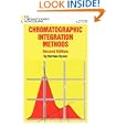 Chromatographic Integration Methods (Rsc Chromatography Monographs) by  N. Dyson