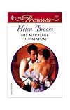 His Marriage Ultimatum (Harlequin Presents)