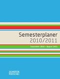 Semesterplaner 2010/2011: September 2010 - August 2011