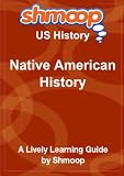 Native American History: Shmoop US History Guide