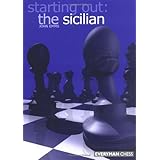 starting out the sicilian starting out everyman chess