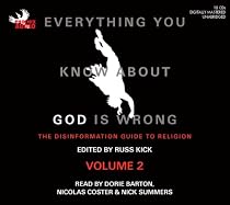 Everything You Know about God Is Wrong: Volume 2: The Disinformation Guide to Religion
