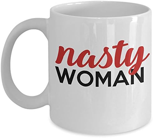 MuggieTreasures Nasty Woman Ceramic Coffee Mug, 11 oz.