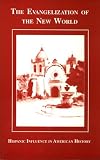 Buy : Evangelization of the New World