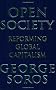 Open Society: Reforming Global Capitalism.: The Crisis of Global Capitalism Reconsidered