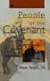People of the Covenant: An Invitation to the Old Testament (The Come & See Series)