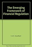 The emerging framework of financial regulation