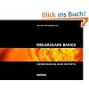 Molekulare Basics: Grundlagen und Rezepte