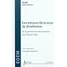 Les r�seaux �lectriques de distribution : de la production d�centralis�e au Smart Grids