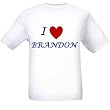 I LOVE BRANDON - Name-series - White T-shirt