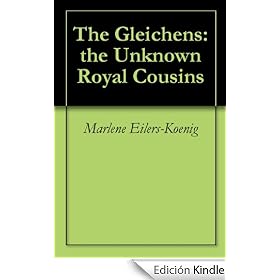 The Gleichens: the Unknown Royal Cousins