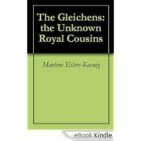 The Gleichens: the Unknown Royal Cousins