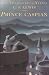 Prince Caspian: The Return to Narnia (The Chronicles of Narnia)
