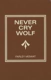 Never Cry Wolf