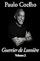 Guerrier de Lumière - Volume 2 (French Edition)