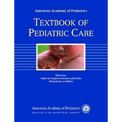 AAP Textbook of Pediatric Care (McInerny, Textbook of Pediatric Care) (American Academy of Pediatrics)