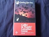 Callin' & Huntin' Canadian Geese Hunting VHS Quaker Boy Inc
