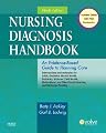 Nursing Diagnosis Handbook: An Evidence-Based Guide to Planning Care