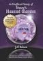 An Unofficial History of Disney's Haunted Mansion (Trade Edition)