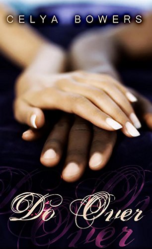 Do Over (Indigo: Sensuous Love Stories)