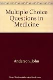 The multiple choice question in medicine