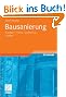 Bausanierung: Grundlagen - Planung - Durchf�hrung