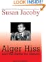 Alger Hiss and the Battle for History