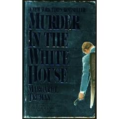 Murder In the White House