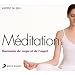 Produkt-Bild: M&eacute;ditation : Harmonie Du Corps Et De L'Esprit