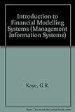 Introduction to financial modelling systems