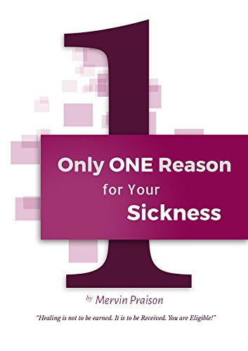 Only One Reason for your Sickness