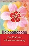 Produkt-Bild: Ho'oponopono: Die Kraft der Selbstverantwortung
