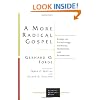 A More Radical Gospel: Essays on Eschatology, Authority, Atonement, and Ecumenism (Lutheran Quarterly Books)
