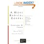 A More Radical Gospel: Essays on Eschatology, Authority, Atonement, and Ecumenism (Lutheran Quarterly Books)