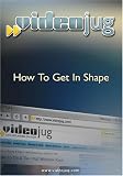 How To Get In Shape