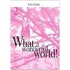 What a wonderful world!: 2