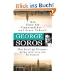 Das Ende der Finanzm�rkte - und deren Zukunft: Die heutige Finanzkrise und was sie bedeutet