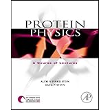protein physics a course of lectures soft condensed matter complex fluids and biomaterials