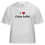 I Love China buffet Humor White T-Shirt by CafePress