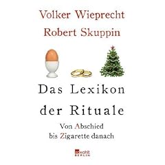 Das Lexikon der Rituale