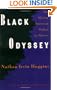 Black Odyssey: The African-American Ordeal in Slavery