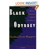 Black Odyssey: The African-American Ordeal in Slavery