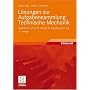 L�sungen zur Aufgabensammlung Technische Mechanik