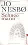 Schneemann: Harry Holes siebter Fall