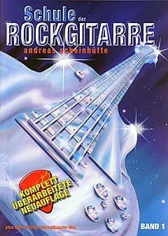 Schule der Rockgitarre Band 1