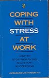 Coping with stress at work