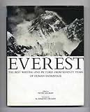 Everest : the best writing and pictures from seventy years of human endeavour